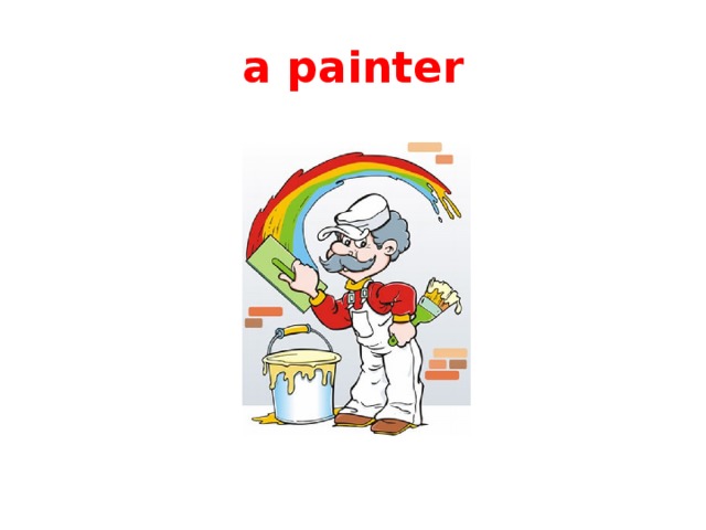 a painter