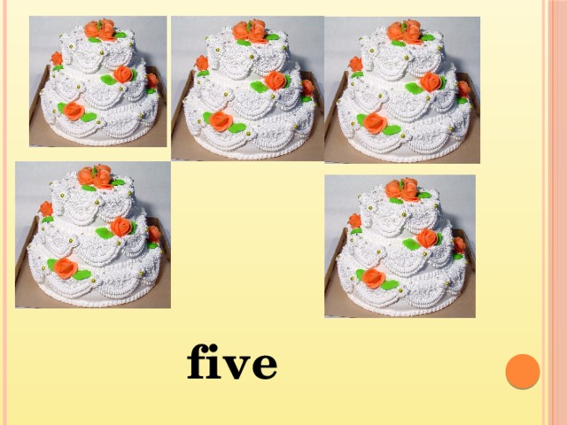 cake five
