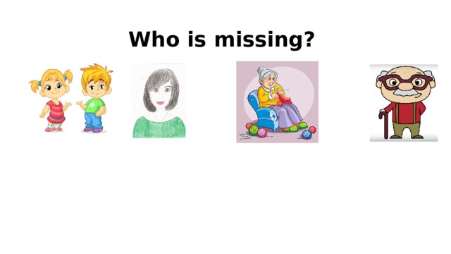 Who is missing?