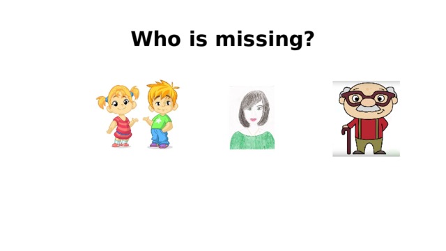 Who is missing?